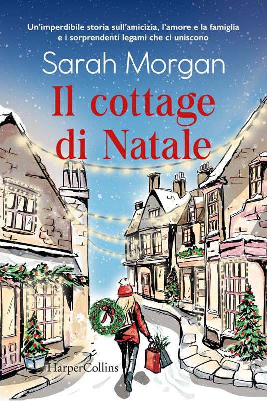 Il cottage di Natale - Sarah Morgan,Lorenza Braga - ebook
