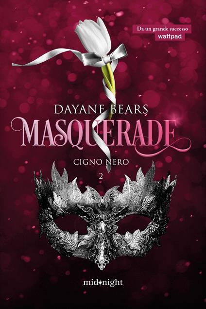 Cigno nero. Masquerade. Vol. 2 - Dayane Bears - ebook