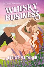 Whisky business. Ediz. italiana