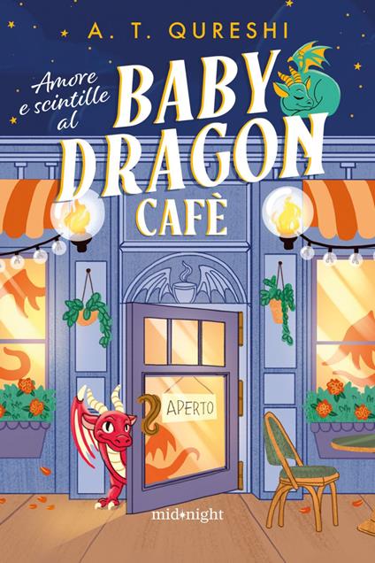 Amore e scintille al Baby Dragon Cafè - A. T. Qureshi,Francesca Campisi - ebook