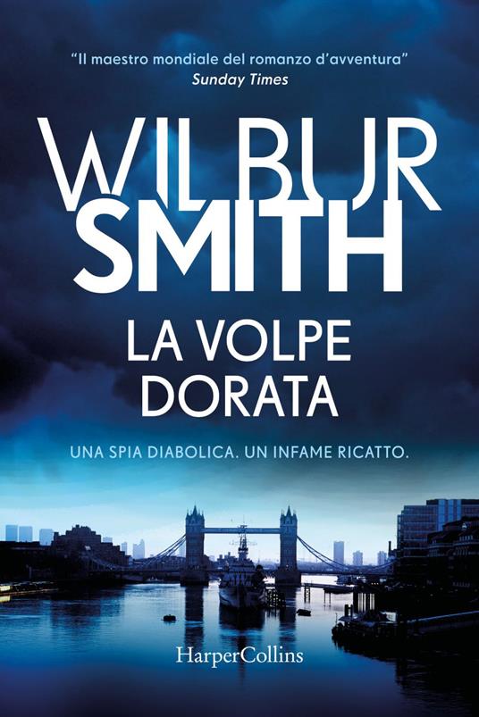 La volpe dorata - Wilbur Smith,Sara Caraffini - ebook