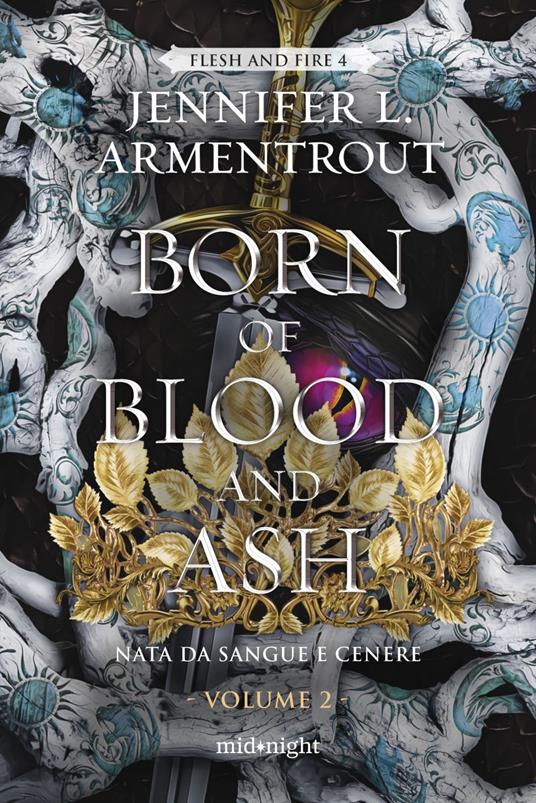 Born of blood and ash. Nata da sangue e cenere. Vol. 2 - Jennifer L. Armentrout - ebook