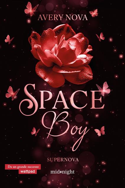 Supernova. Space boy. Vol. 2 - Avery Nova - ebook
