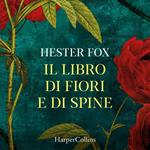 Il libro di fiori e di spine