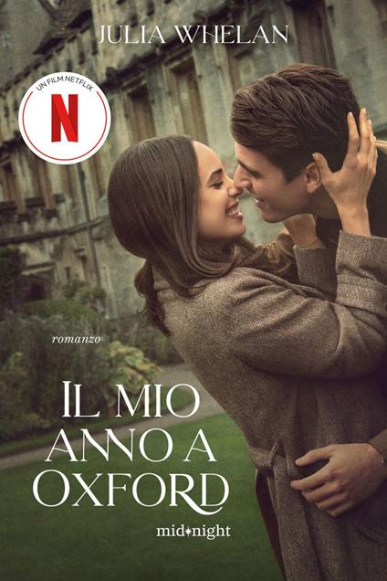 Il mio anno a Oxford - Julia Whelan,Isabella Polli - ebook