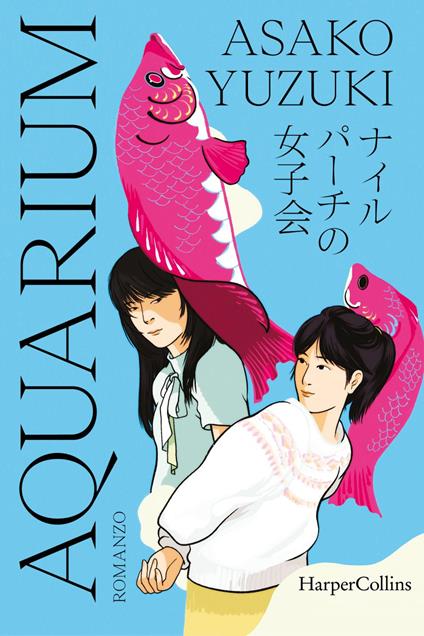 Aquarium - Asako Yuzuki,Bruno Forzan - ebook