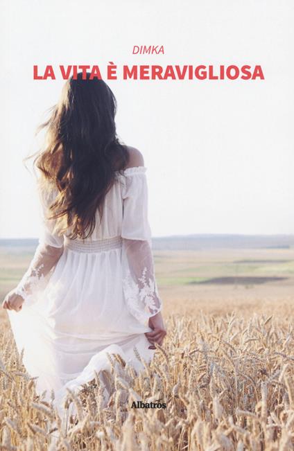 La vita è meravigliosa - Dimka - copertina