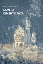 La vera dimenticanza