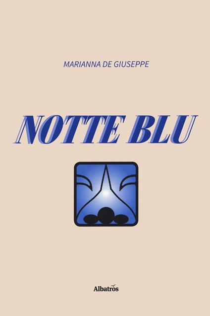 Notte blu - Marianna De Giuseppe - copertina