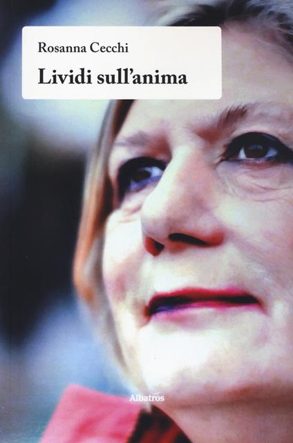 Lividi sull'anima - Rosanna Cecchi - copertina