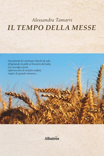 Il tempo della messe - Alessandra Tamarri - copertina