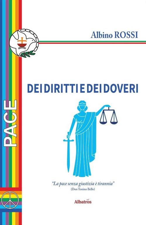 Dei diritti e dei doveri - Albino Rossi - copertina