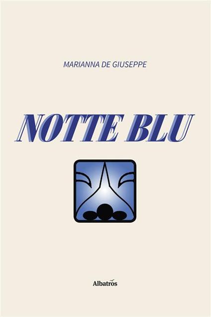 Notte blu - Marianna De Giuseppe - ebook