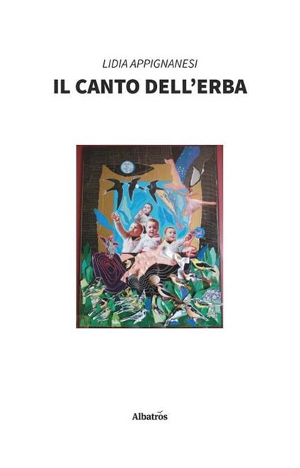 Il canto dell'erba - Lidia Appignanesi - copertina