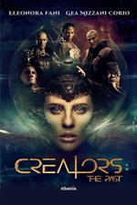 Creators. The past