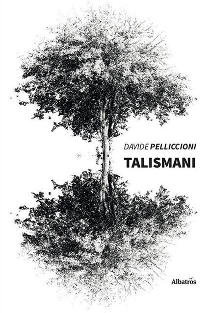Talismani - Davide Pelliccioni - ebook