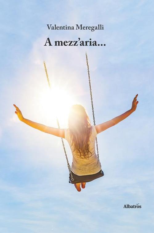 A mezz'aria - Valentina Meregalli - copertina