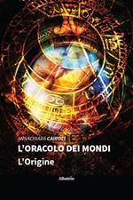 L' oracolo dei mondi