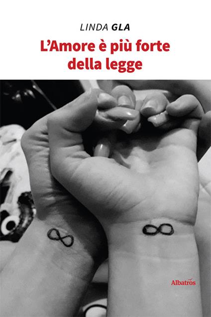 L'amore è più forte della legge - Linda Gla - copertina