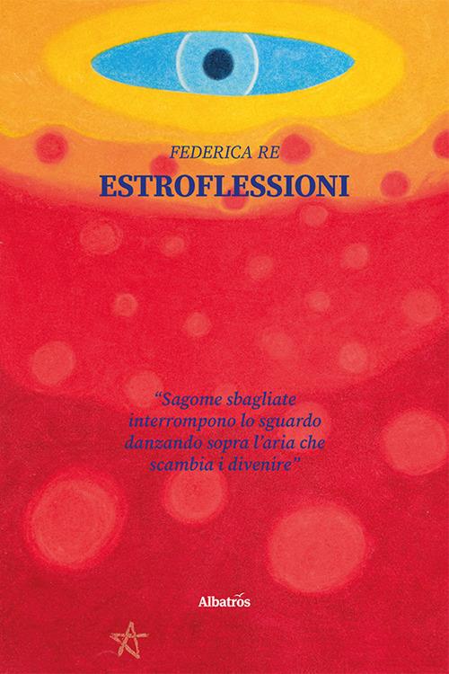 Estroflessioni - Federica Re - copertina