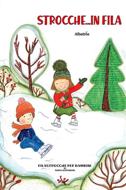 Strocche... in fila - Maria Aliprandini - copertina