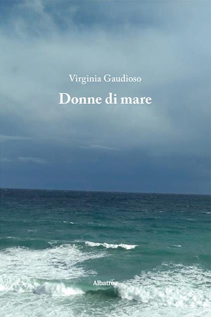 Donne di mare - Virginia Gaudioso - copertina