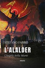 L'Alalder. L’angelo della morte