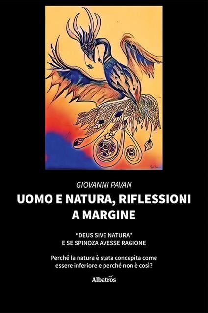 Uomo e natura, riflessioni a margine - Giovanni Pavan - copertina