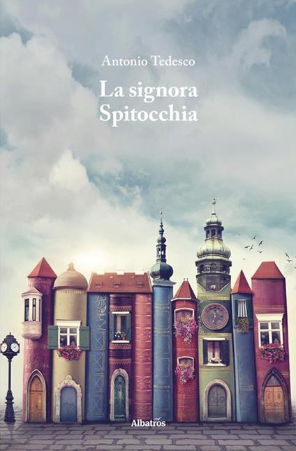 La signora Spitocchia - Antonio Tedesco - ebook