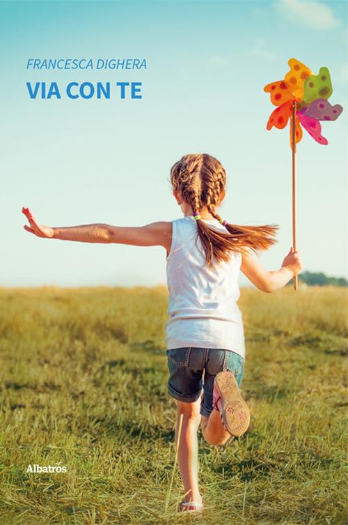 Via con te - Francesca Dighera - copertina