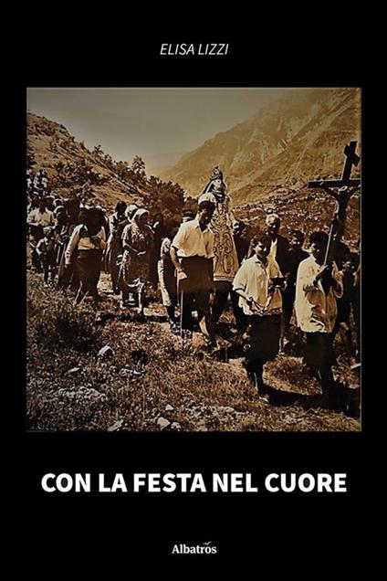 Con la festa nel cuore - Elisa Lizzi - ebook