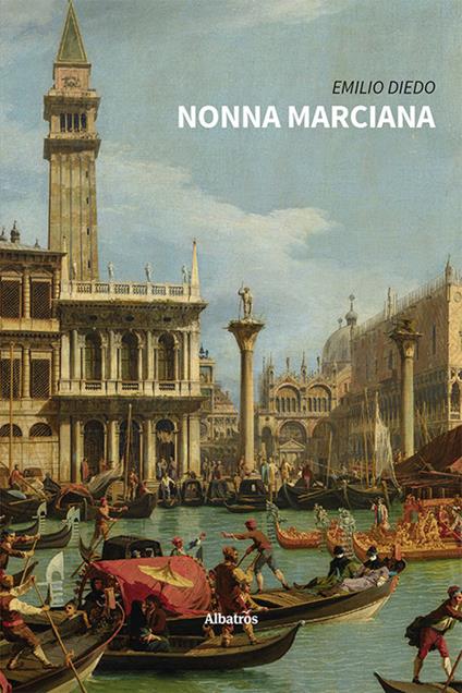 Nonna marciana - Emilio Diedo - copertina