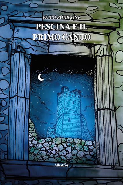 Pescina e il primo canto - Fabio Soricone - copertina