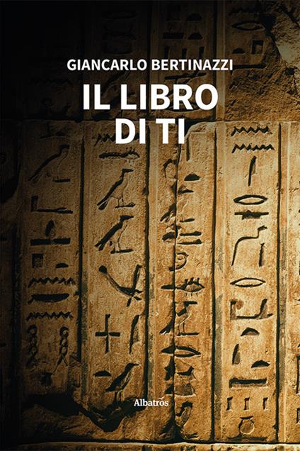 Il libro di Ti - Giancarlo Bertinazzi - copertina