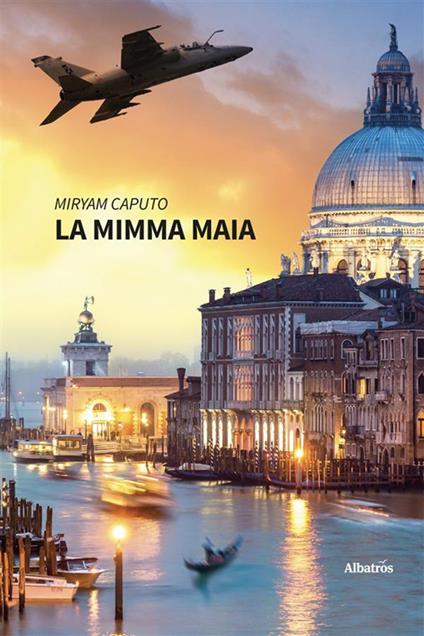 La Mimma Maia - Miryam Caputo - ebook