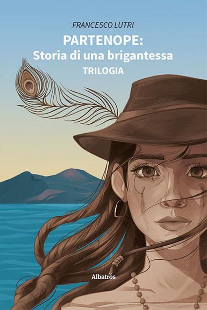 Partenope: storia di una brigantessa - Francesco Lutri - copertina