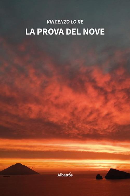 La prova del nove - Vincenzo Lo Re - copertina