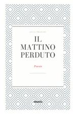 Il mattino perduto