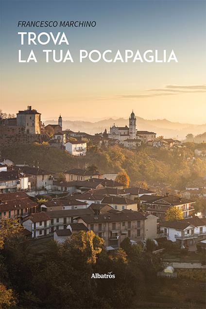 Trova la tua Pocapaglia - Francesco Marchino - copertina