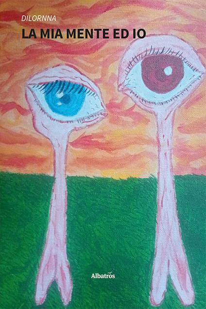 La mia mente ed io - Dilornna - copertina