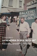 La memoria di Bea «Ai cigni»