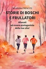 Storie di boschi e frullatori