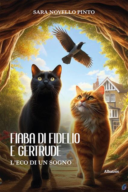 Fiaba di Fidelio e Gertrude. L'eco di un sogno - Sara Novello Pinto - copertina