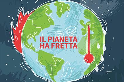 Il pianeta ha fretta. Ediz. a colori - Davide Kofol - copertina