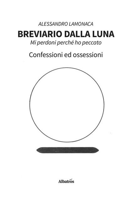 Breviario dalla luna - Alessandro Lamonaca - ebook