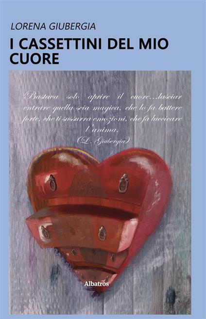 I cassettini del mio cuore - Lorena Giubergia - ebook