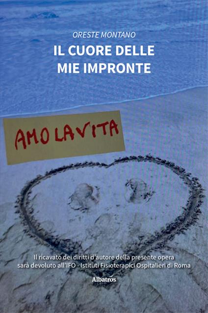 Il cuore delle mie impronte - Oreste Montano - copertina