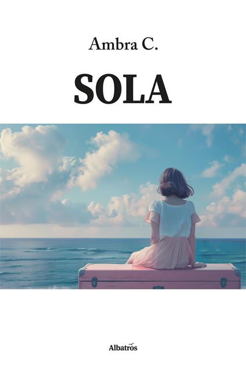 Sola - Ambra C. - copertina