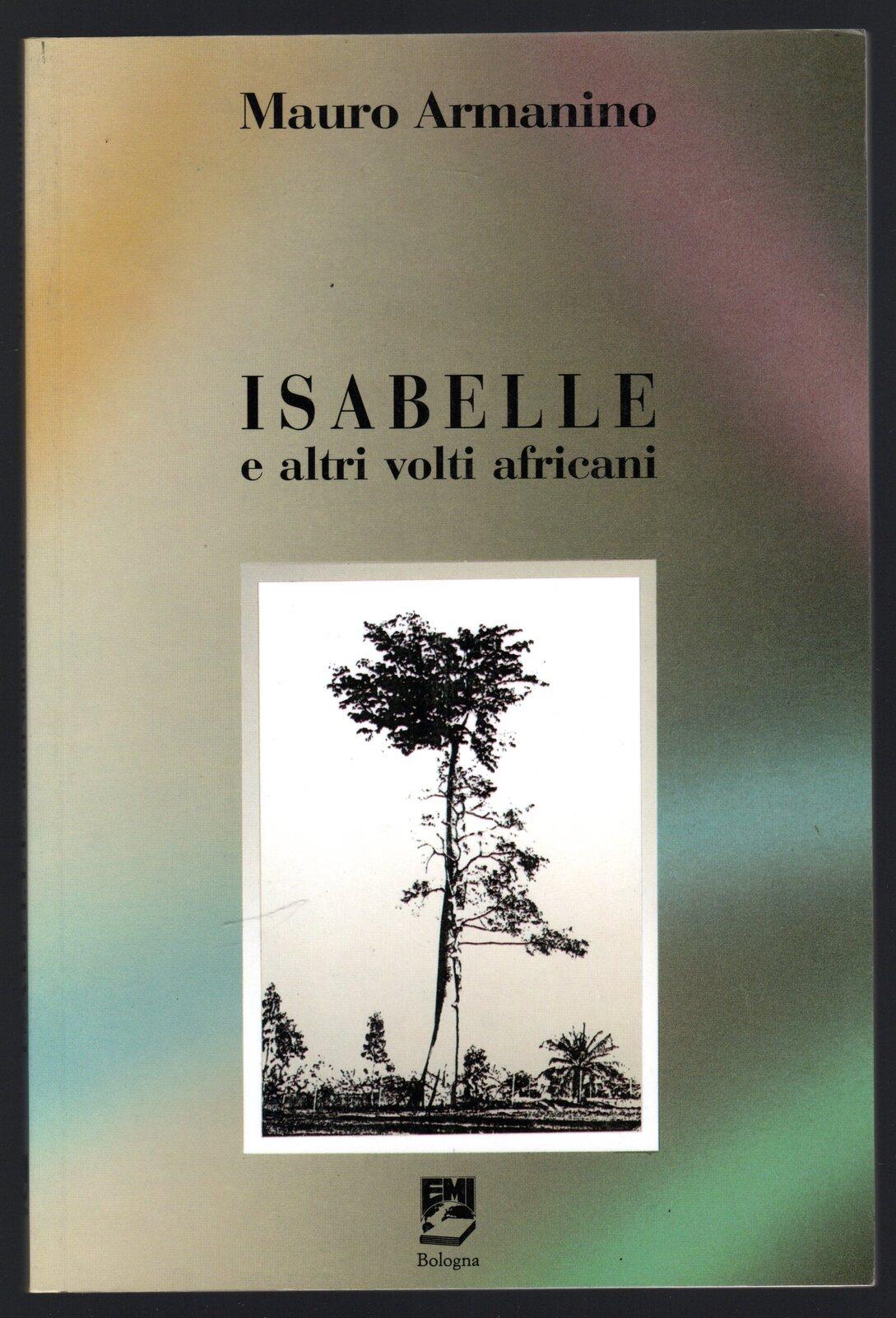 Isabelle e altri volti africani