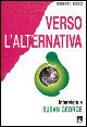 Verso l'alternativa. Intervista a Susan George
